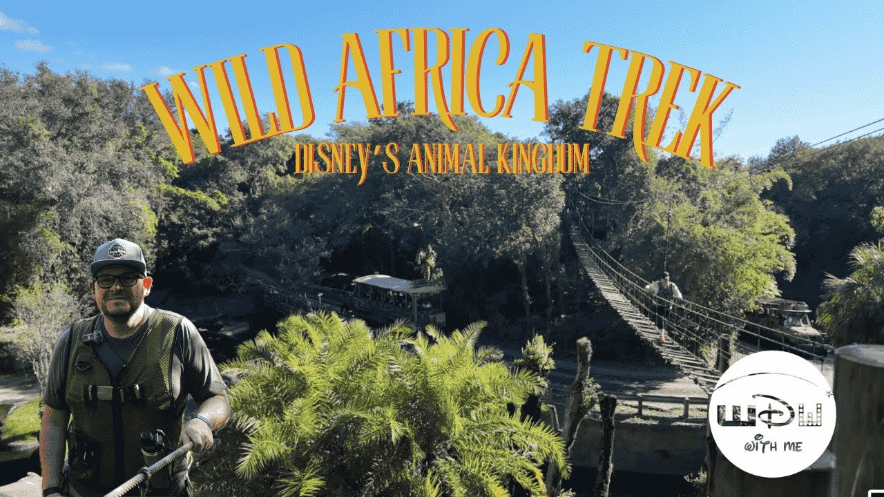 Animal Kingdom's WILD AFRICA TREK