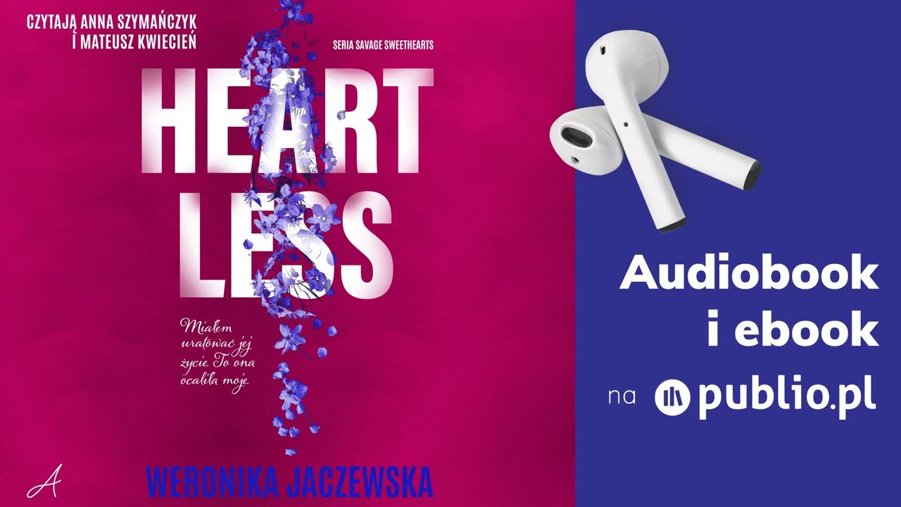 Heartless. Weronika Jaczewska. Audiobook PL [Romans]