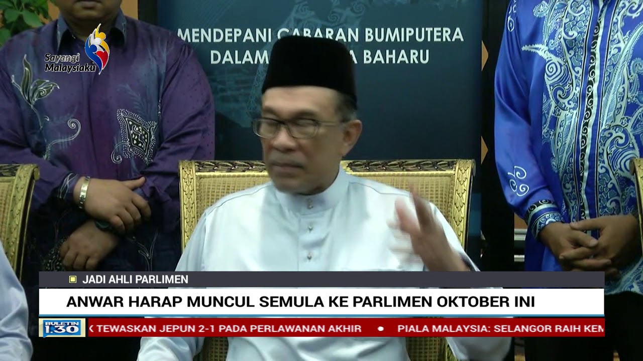 Kemunculan Semula Anwar Ibrahim Ke Parlimen Pada Oktober?