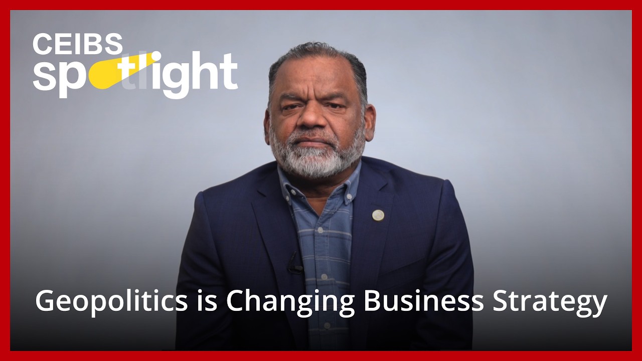 Davos 2026 Explained: Why Geopolitics Now Shapes Global Business Strategy | CEIBS Spotlight