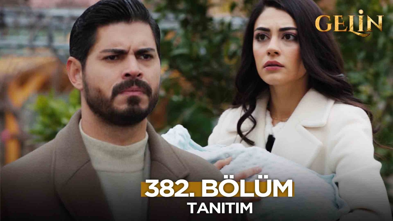 Gelin Dizisi 382. Bölüm (3.Sezon) Fragmanı | 9 Mart Pazartesi  @GelinDizisi​