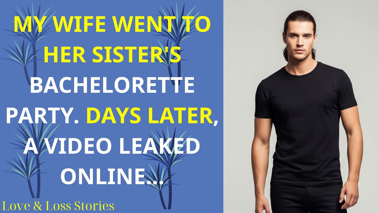 My Wife Went to Her Sister's Bachelorette Party  Days Later      Cheating Reddit Stories