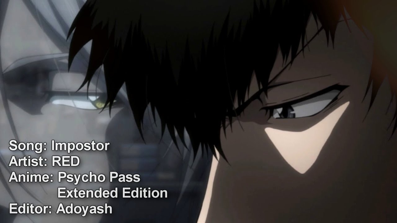 Makishima X Kougami || Impostor