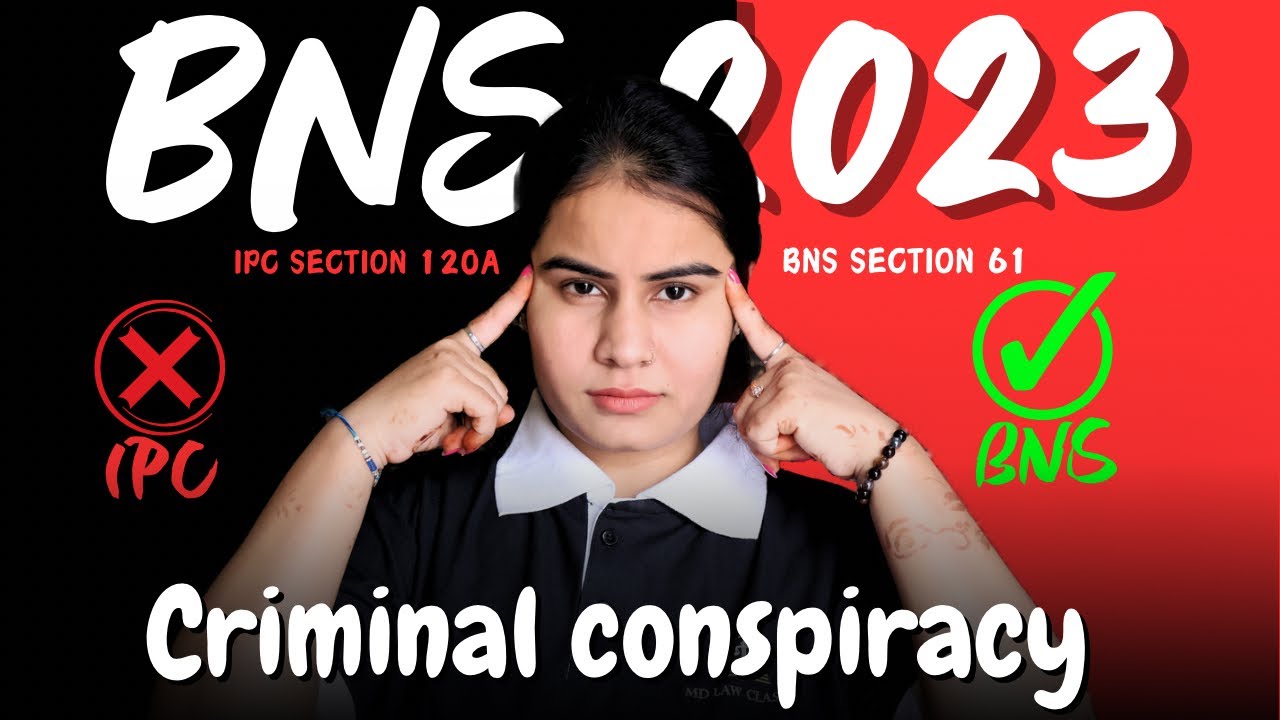 WHAT IS  CRIMINAL CONSPIRACY IN BNS 2023
