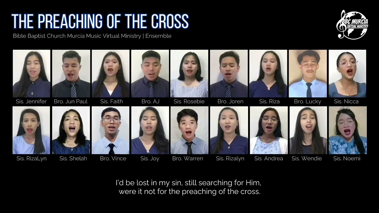 The Preaching of the Cross | Bible Baptist Church Murcia | Ensemble