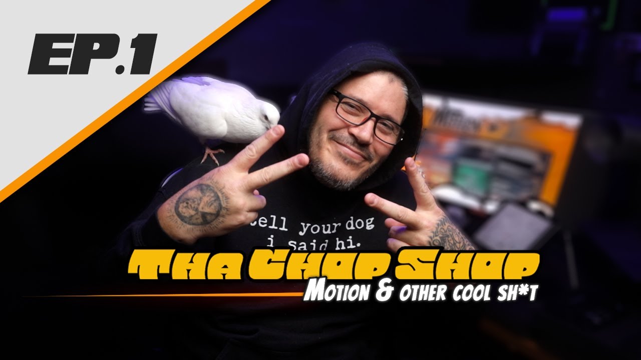 Welcome to tha chop shop | Motion Design