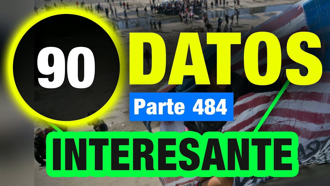 90 Datos Poco Conocidos