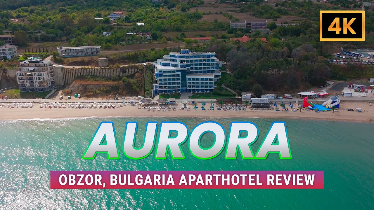 Обзор апартаментов Aurora, Обзор, Болгария