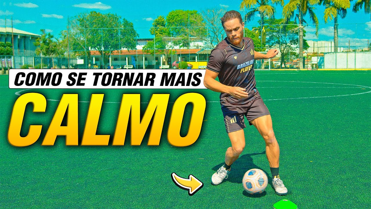 Como Ficar Mais Calmo no Futebol | MEDO DE JOGAR MAL?