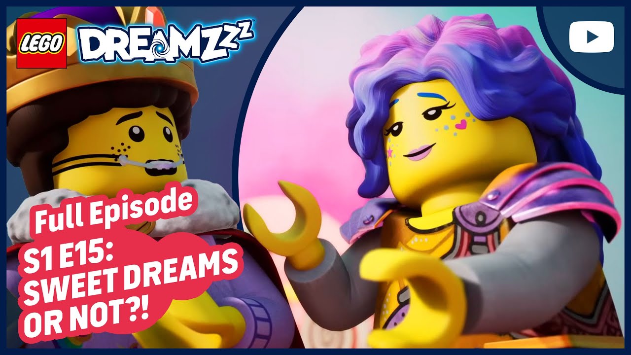 🌙💤💭 Sweet Dreams | Season 1, Episode 15 | Full Episode | LEGO DREAMZzz Series