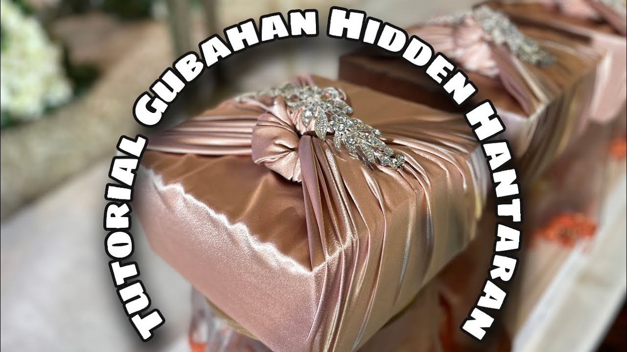TUTORIAL GUBAHAN HIDDEN HANTARAN EKSKLUSIF