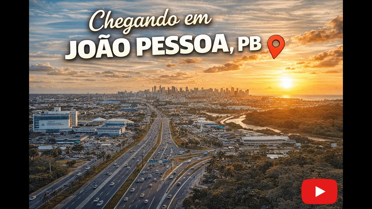 Chegando em João Pessoa – PB | Percurso urbano pela cidade