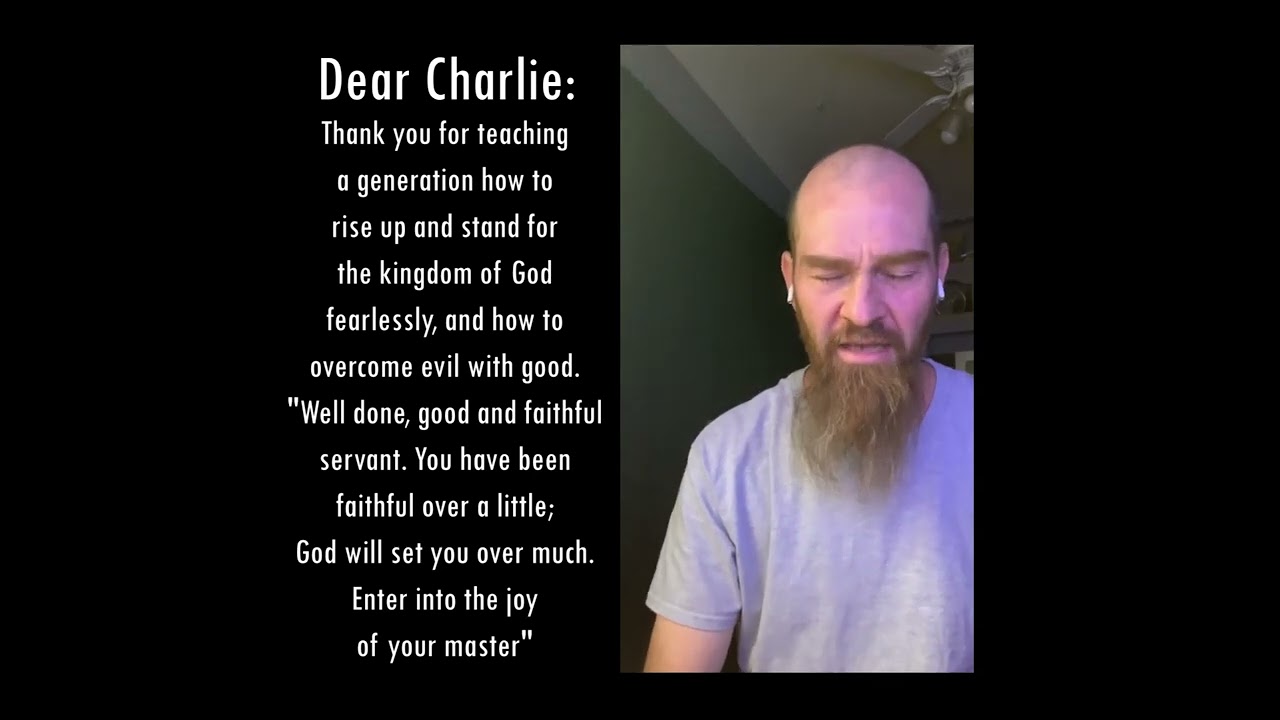 Dear Charlie by Matt Bold - #CharlieKirk #Charlie #prayers