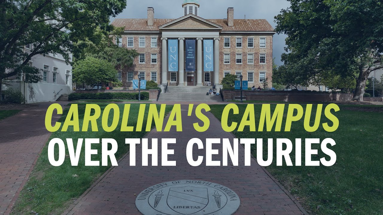 Carolina's campus over the centuries