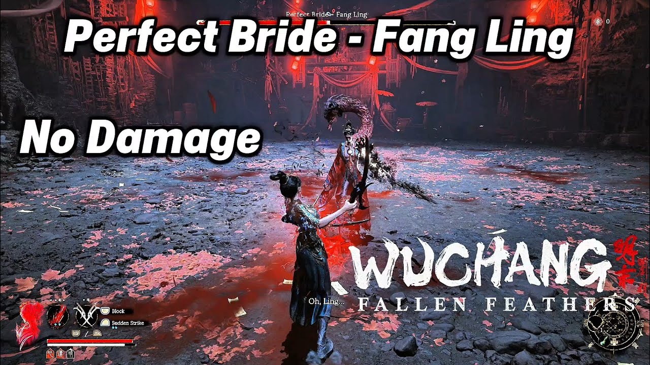 Perfect Bride & Chimera - Fang Ling No Damage Boss Fight | Wuchang Fallen Feathers
