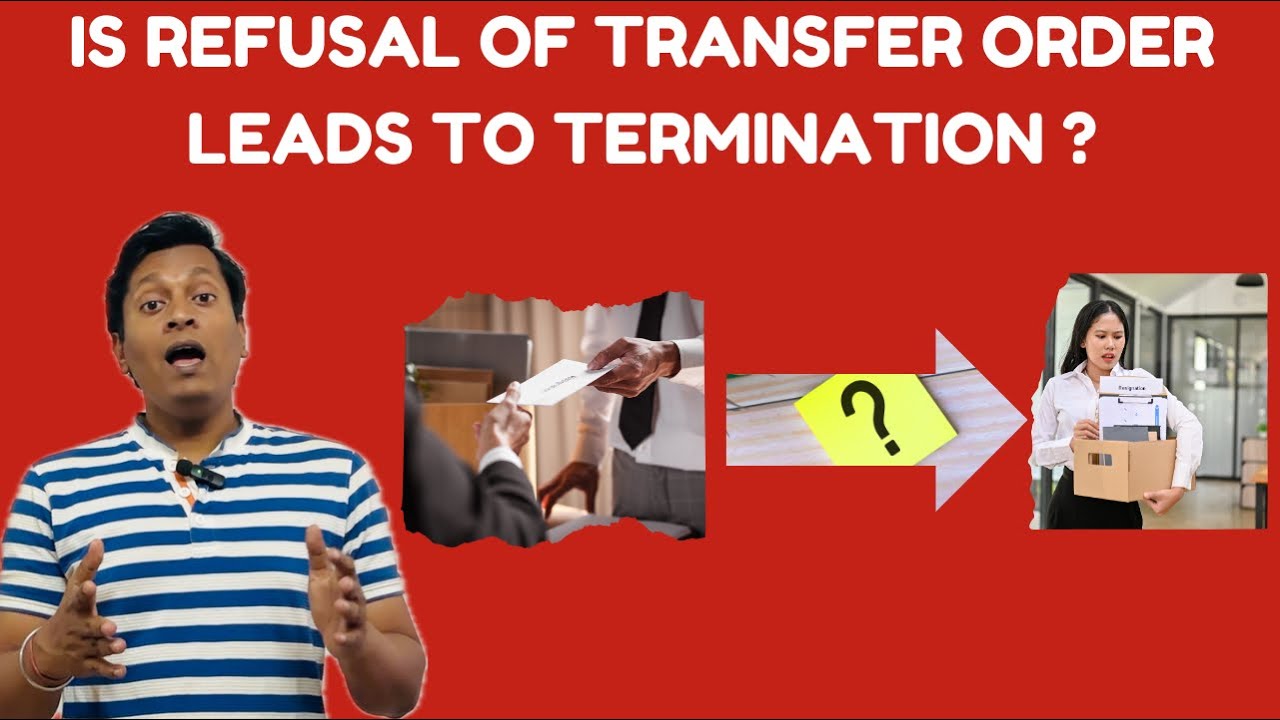 Employee Transfer Policy | Termination Policy | Industrial Dispute | Employment Law