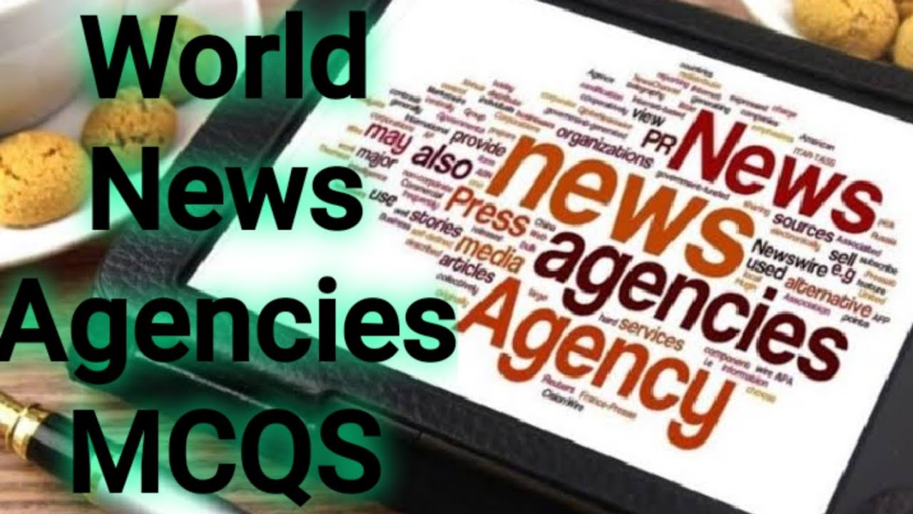 PPSC MCQS| World Famous News Agencies