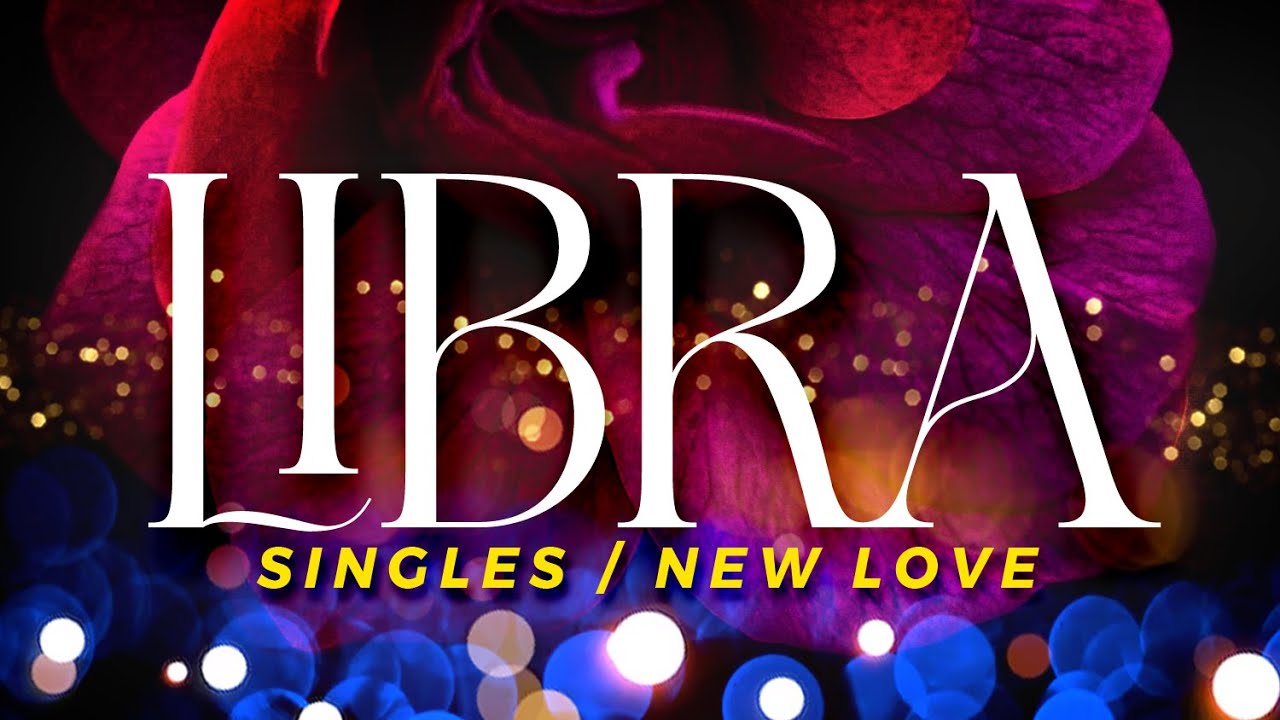 LIBRA Singles - Someone You Liked In The Past Is Returning | Aug5-11 