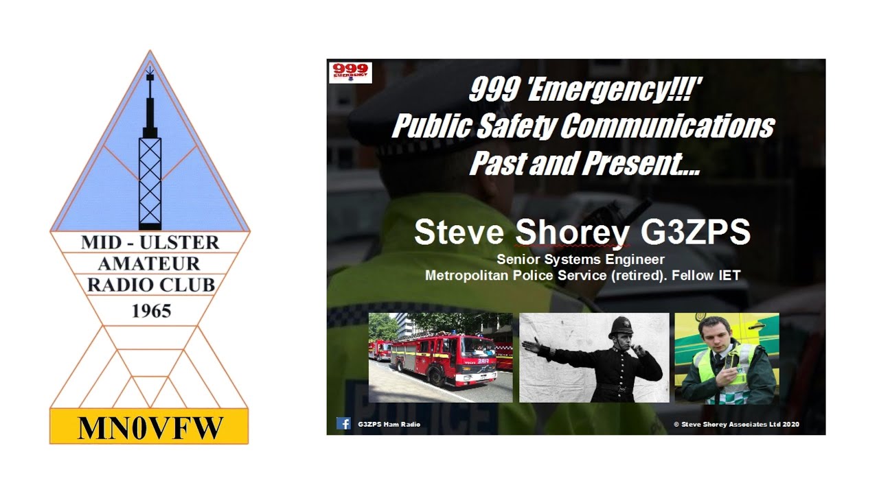 999 Emergency!  Public safety communications past and present. With Steve Shorely G3ZPS