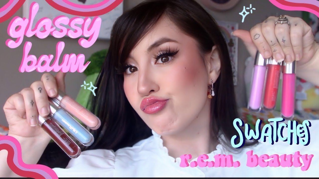 @r.e.m.beauty by @ArianaGrande Glossy Balm Collection+Lip Swatches|Eternal Sunshine Deluxe Day!