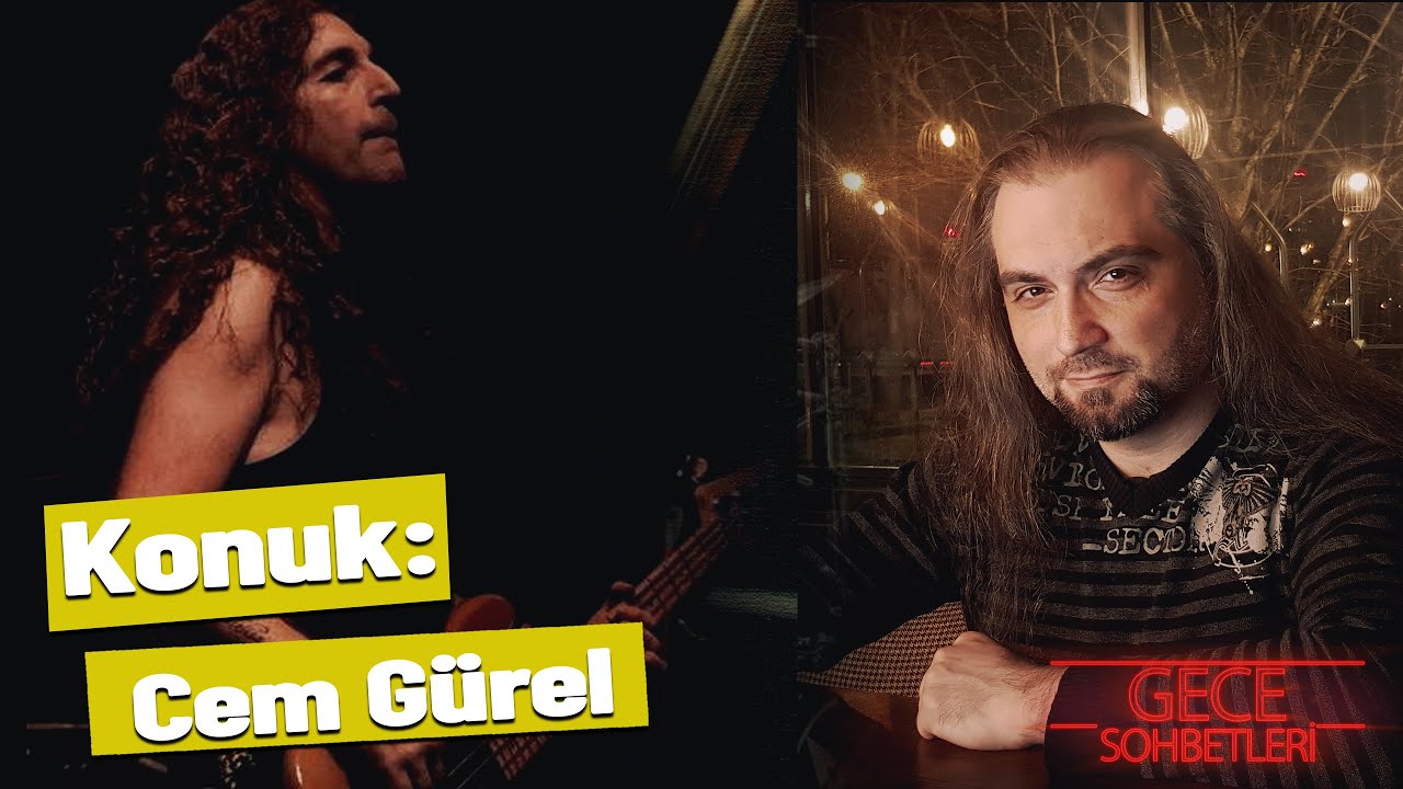 Gece Sohbetleri - Konuk: Cem G&uuml;rel