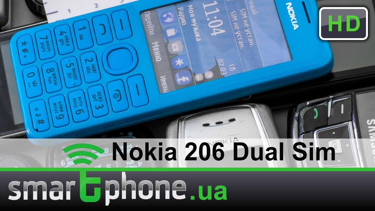 Nokia 206 Dual Sim - обзор