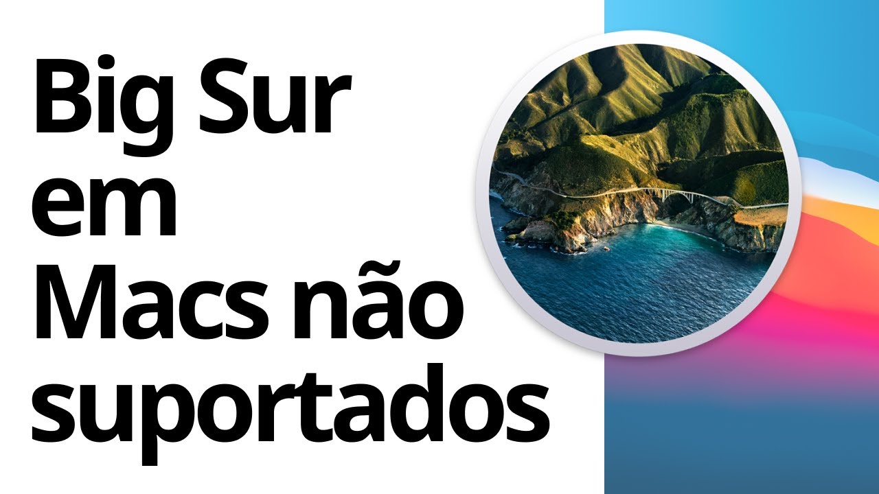 Big Sur em Macs não suportados