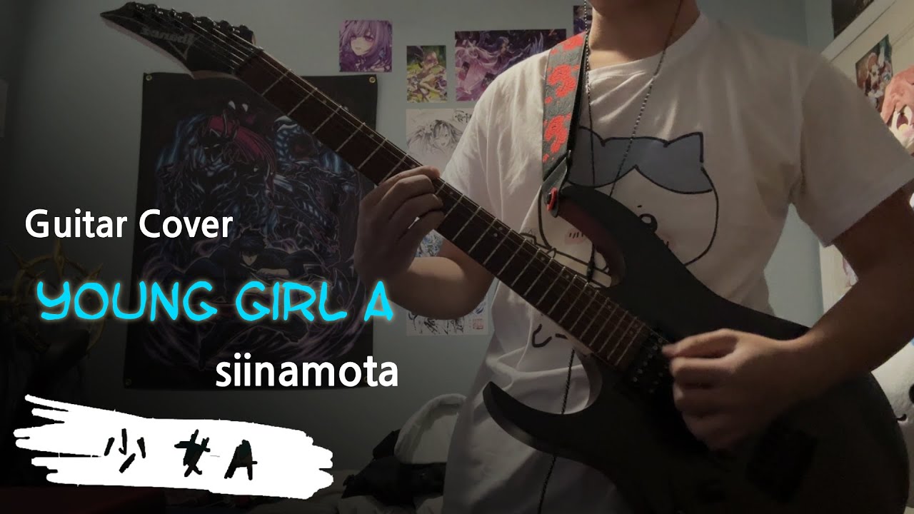 siinamota - Young Girl A [Guitar Cover]