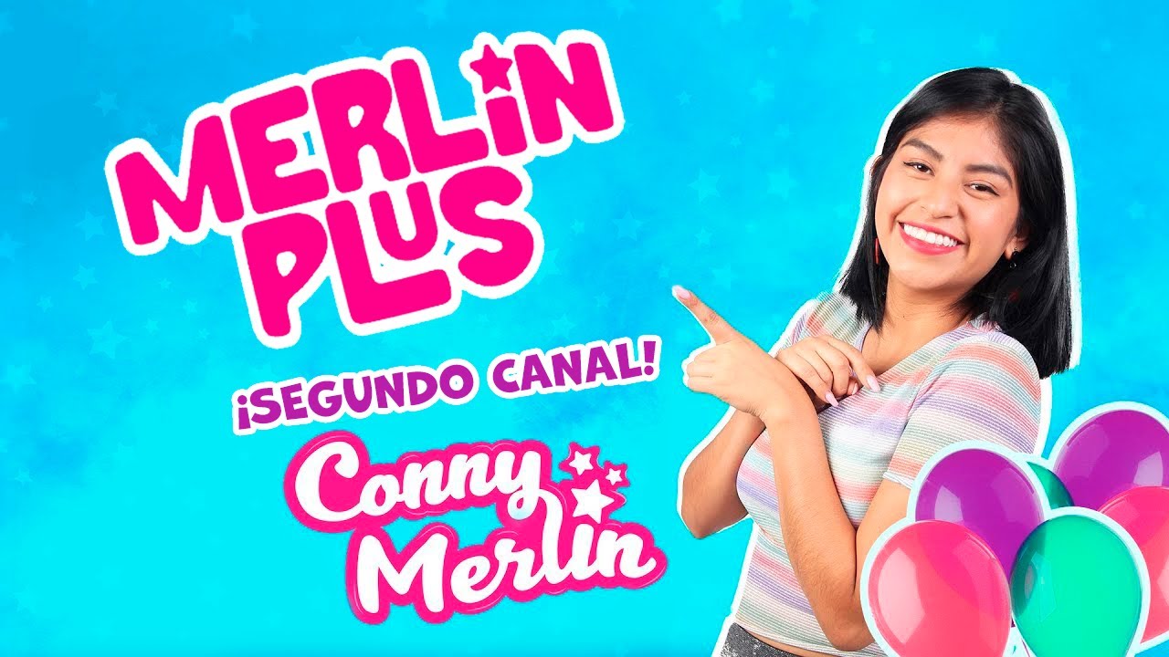 🔥 SEGUNDO CANAL MERLIN ⭐️ &iexcl;BIENVENIDOS Y BIENVENIDAS! @ConnyMerlin