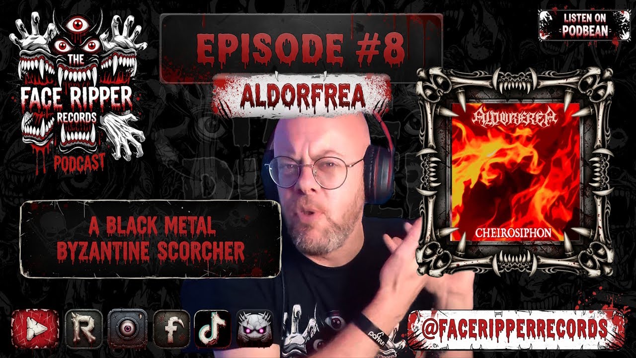 Episode 8: This UK Black Metal Band Taught Me About Ancient Flamethrowers | Aldorfrea - Cheirosiphon