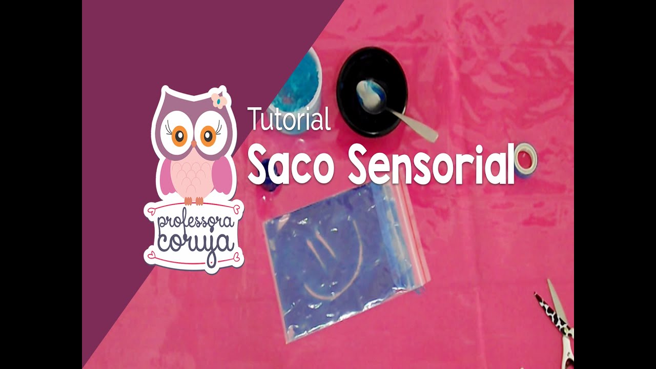 Como fazer Saco Sensorial p/ crianças