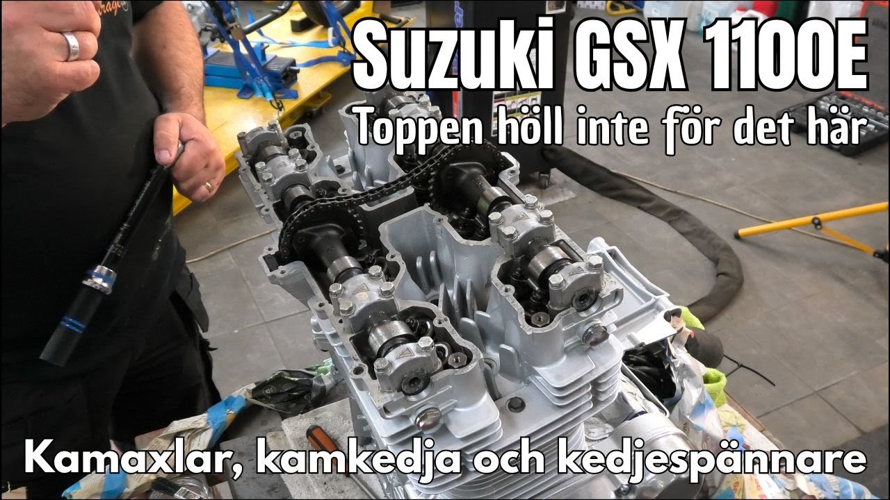 Så monterar jag kamaxlar och kamkedja på en Suzuki GSX 1100E - steg för steg
