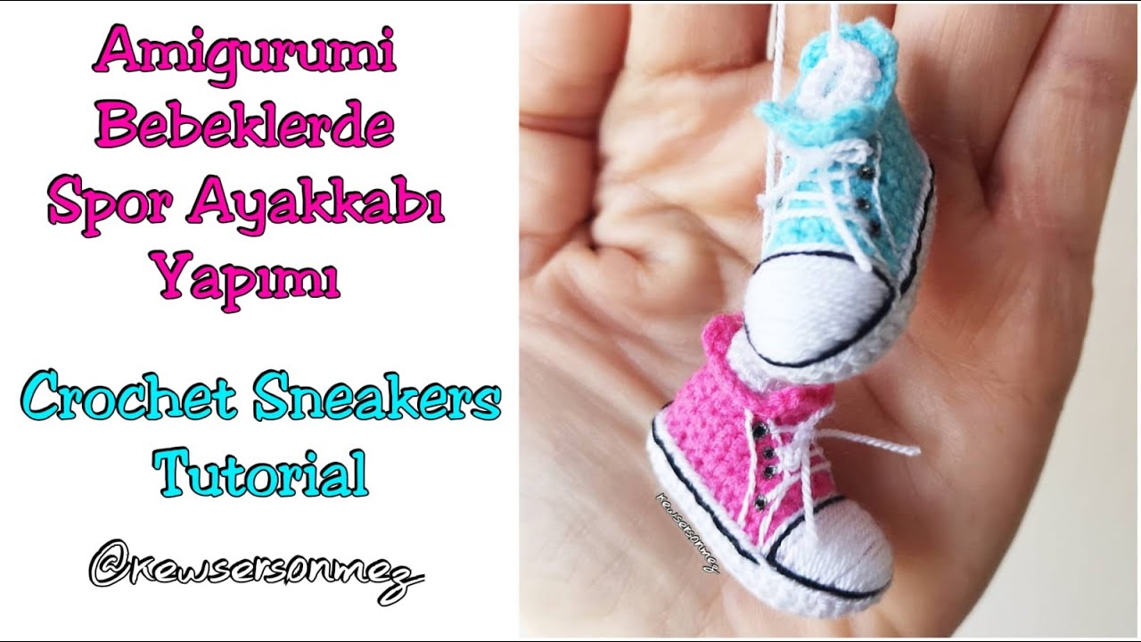 Amigurumi Spor Ayakkabı Yapımı (How To Make Sneakers For Your Crochet Dolls)