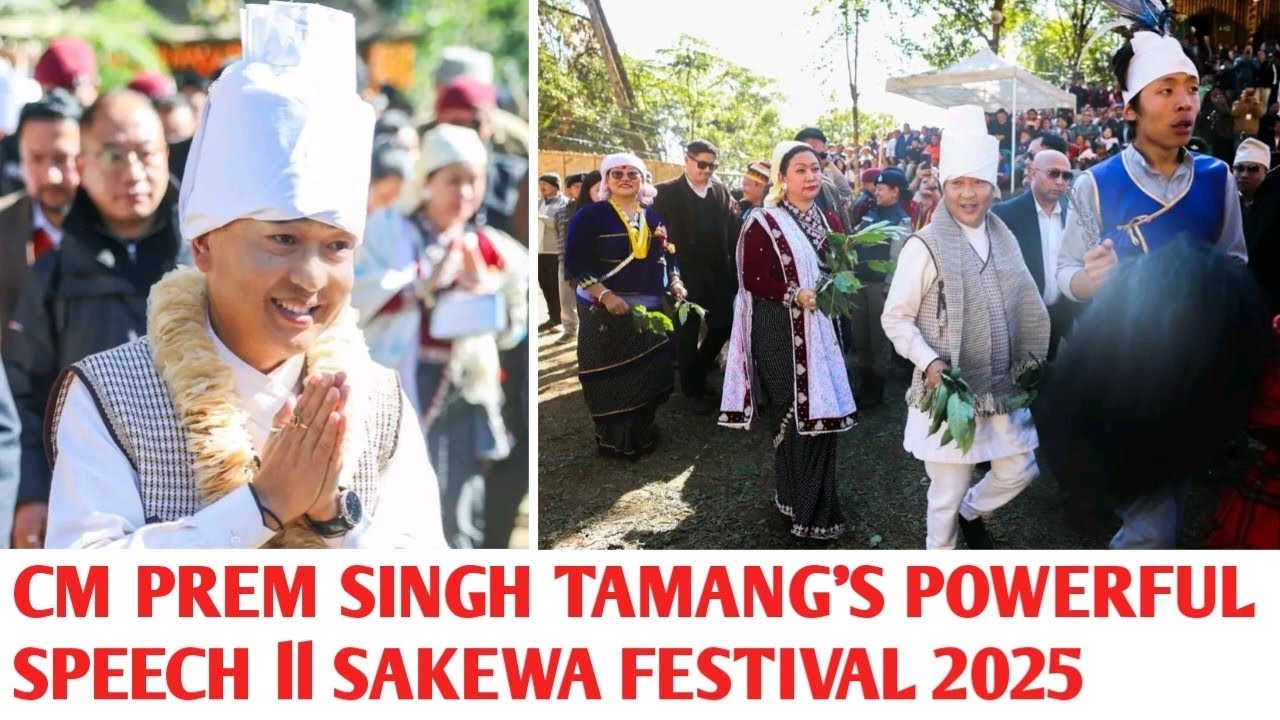 CM Prem Singh Tamang&rsquo;s Powerful Speech Sakewa Festival 2025 