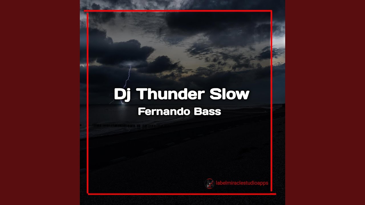 DJ Thunder Slow