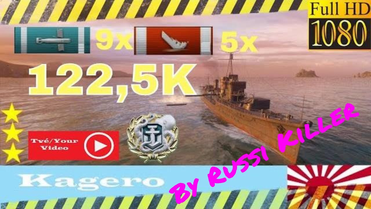 Kagero Best replay Russi Deadly Torpedoes / Smrtelná torpéda (World of Warships) 122.500 K