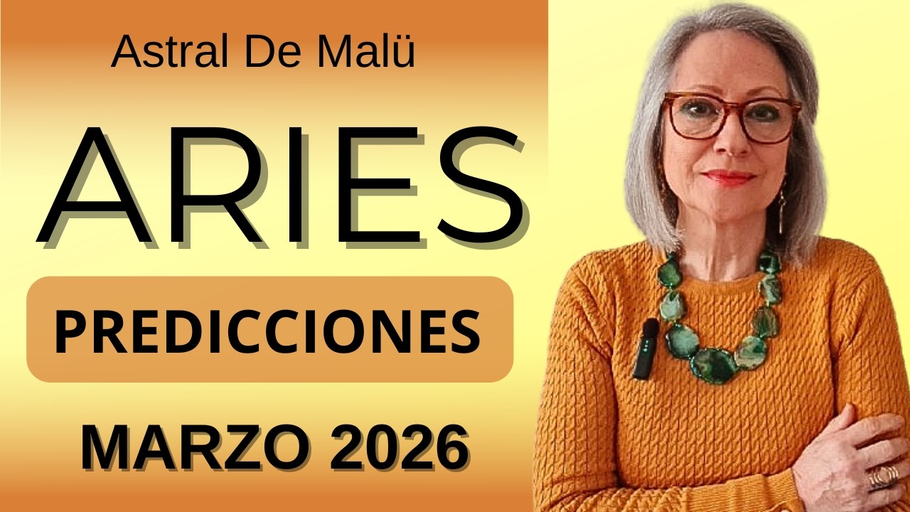 ARIES PREDICCIONES MARZO 2026