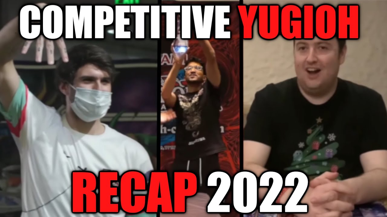 The Ultimate 2022 Yu-Gi-Oh! Competitive Meta Recap
