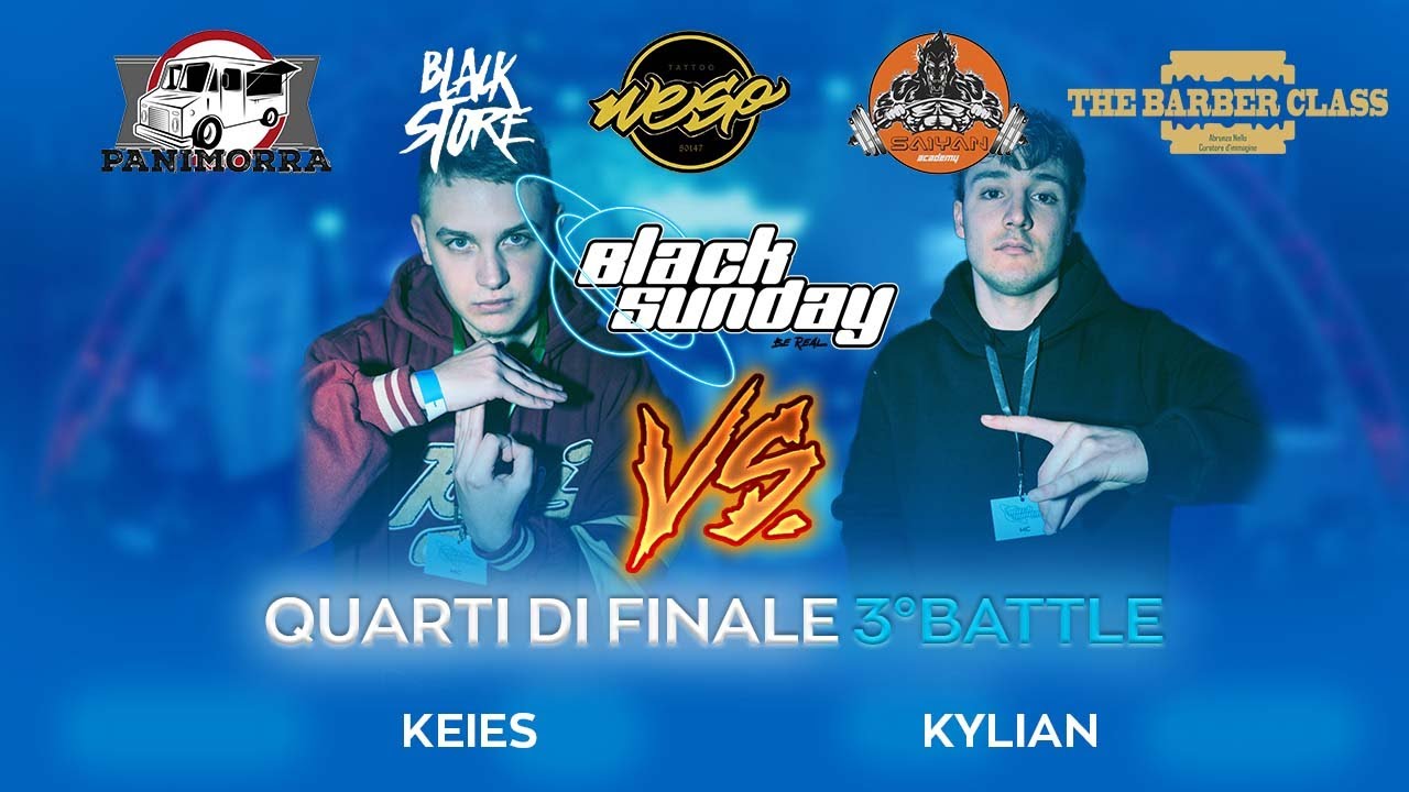 KEIES vs KYLIAN (Quarti di Finale) - 2ª TAPPA BLACK SUNDAY