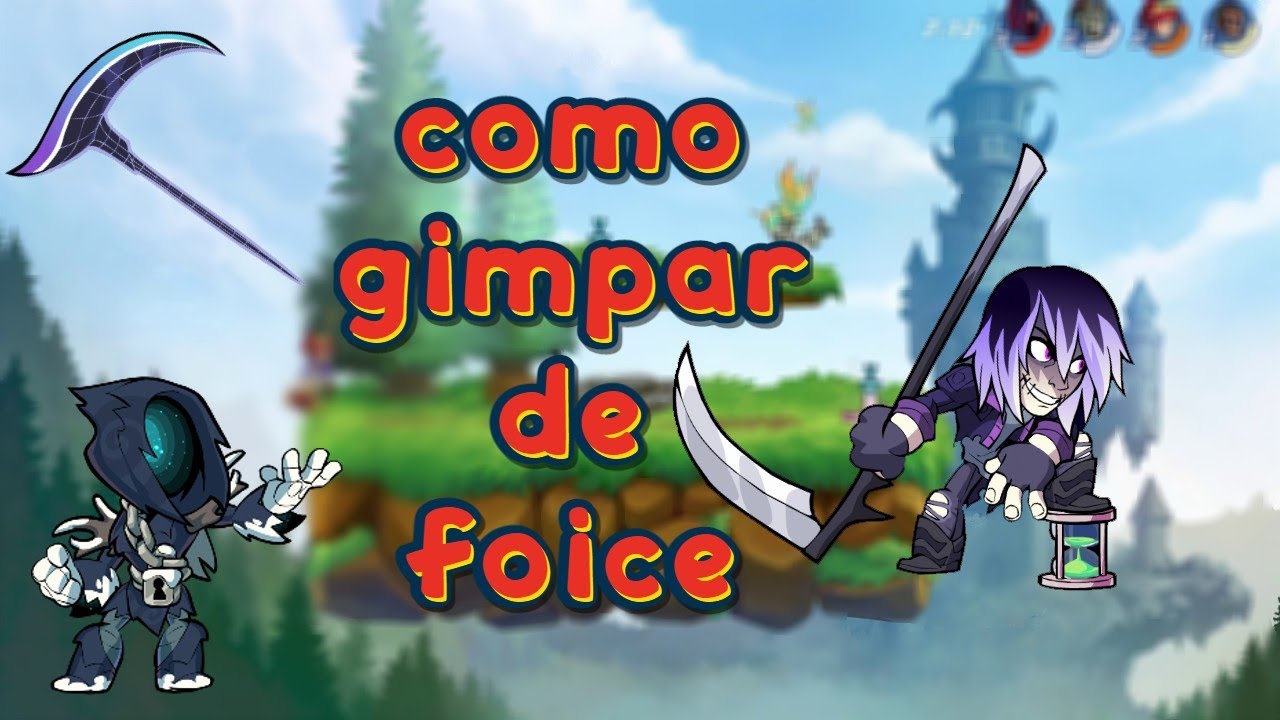 Como gimpar de foice no 