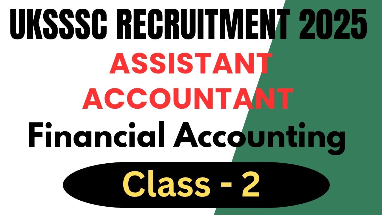 2 UKSSSC Assistant Accountant Classes | UP B.ed Entrance Exam 2025 Commerce Classes