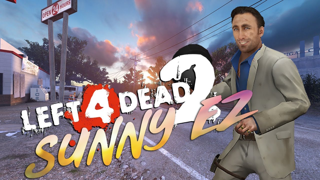 Left 4 Dead 2: Sunny EZ Expert Realism (Solo No Bots/Death/Restart)