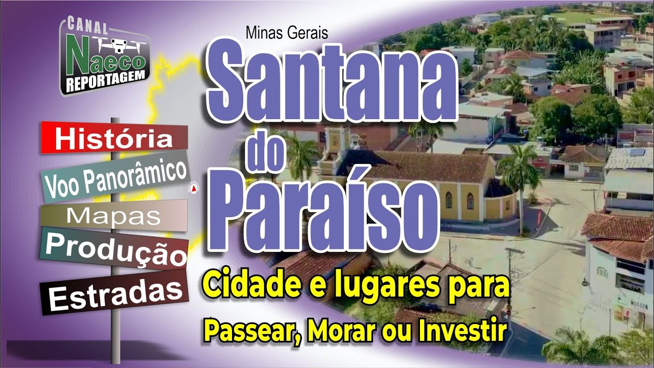 Santana do Paraíso MG - Cidade e Lugares para Passear, Morar e Investir