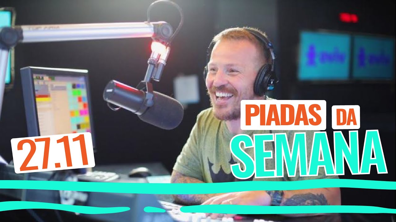 PIADAS DA SEMANA  - 27.11 | Pretinho Básico