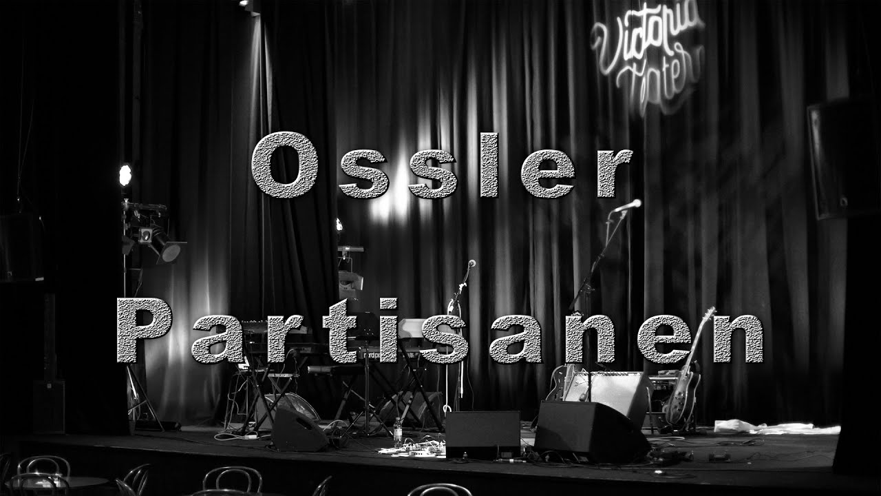 Ossler - Partisanen