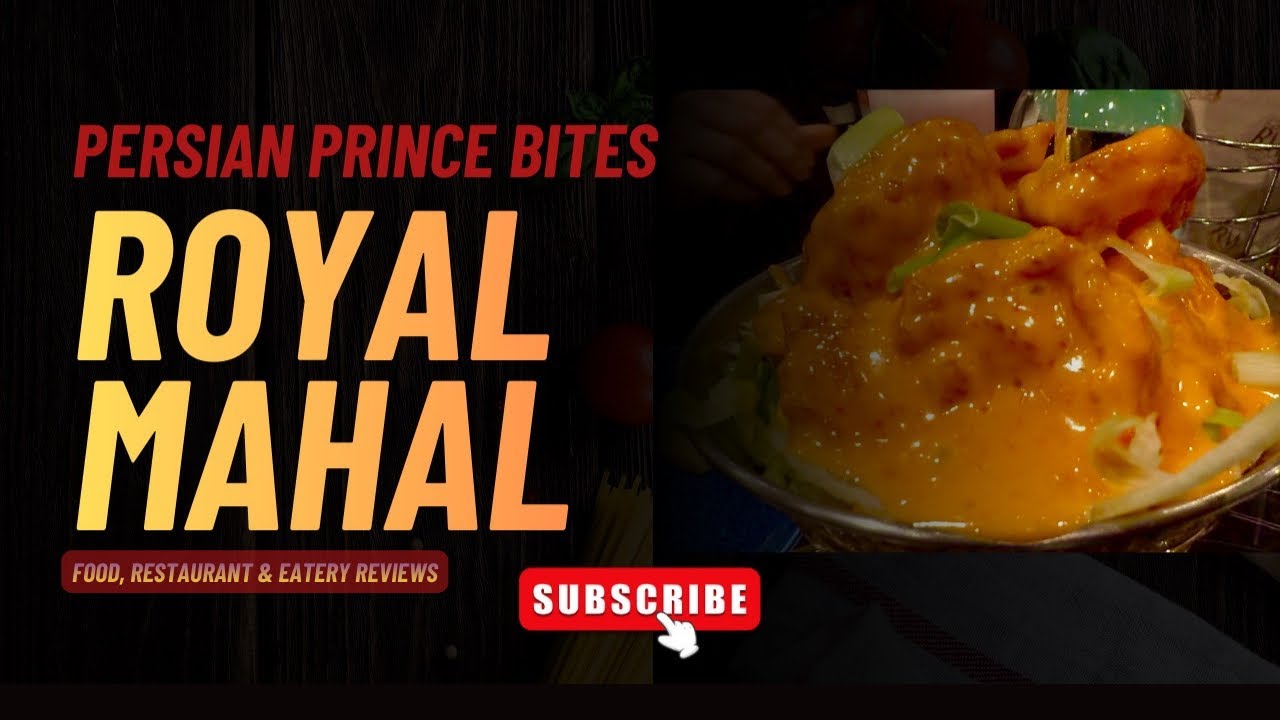 Royal Mahal | Kebabs, Chicken, Biriyani, Naan