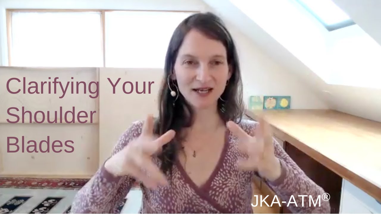 Clarifying Your Shoulder Blades JKA-ALM / Jeremy Krauss Approach w Tiffany Sankary