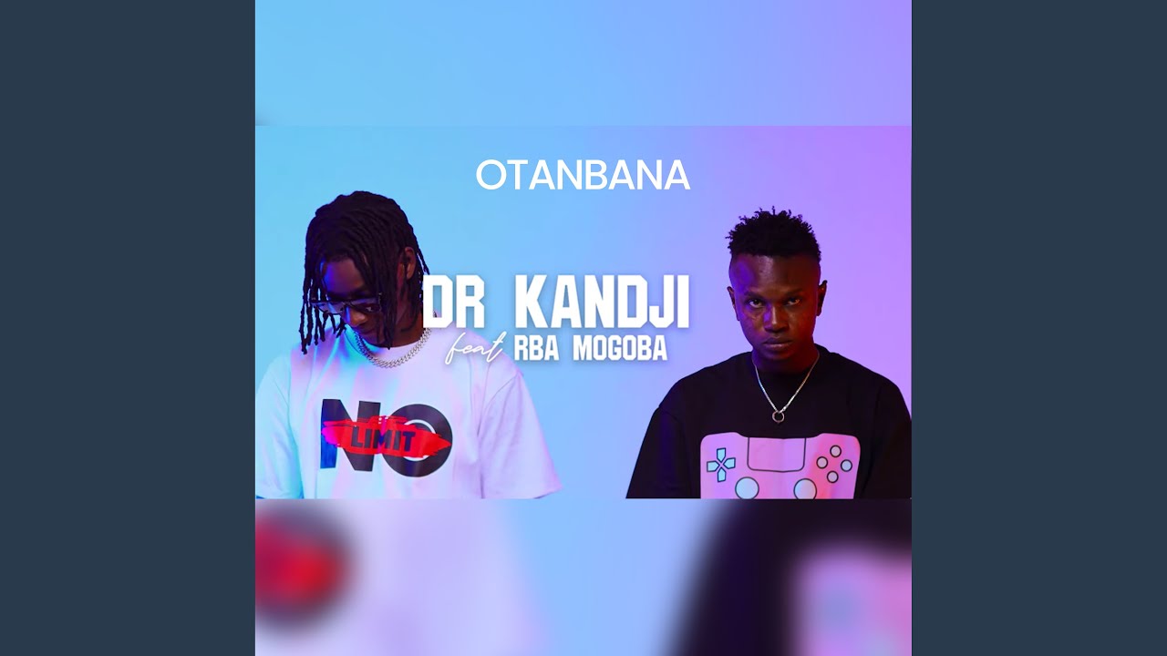 Otanbana - Dr Kandji feat Rba Mogoba