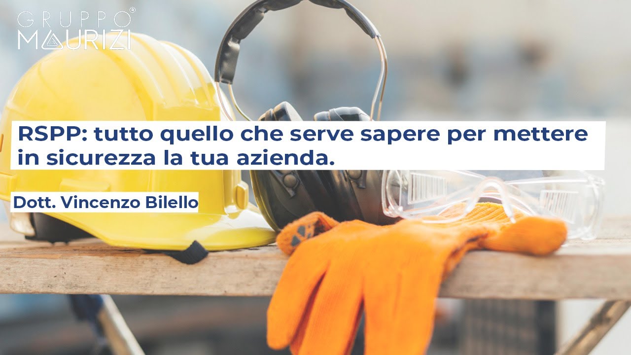 RSPP: Tutto quello che serve sapere per mettere in sicurezza la tua azienda