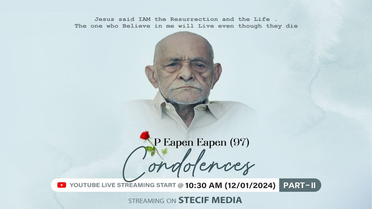 Funeral || Part-2 || P. EAPEN EAPEN (97)